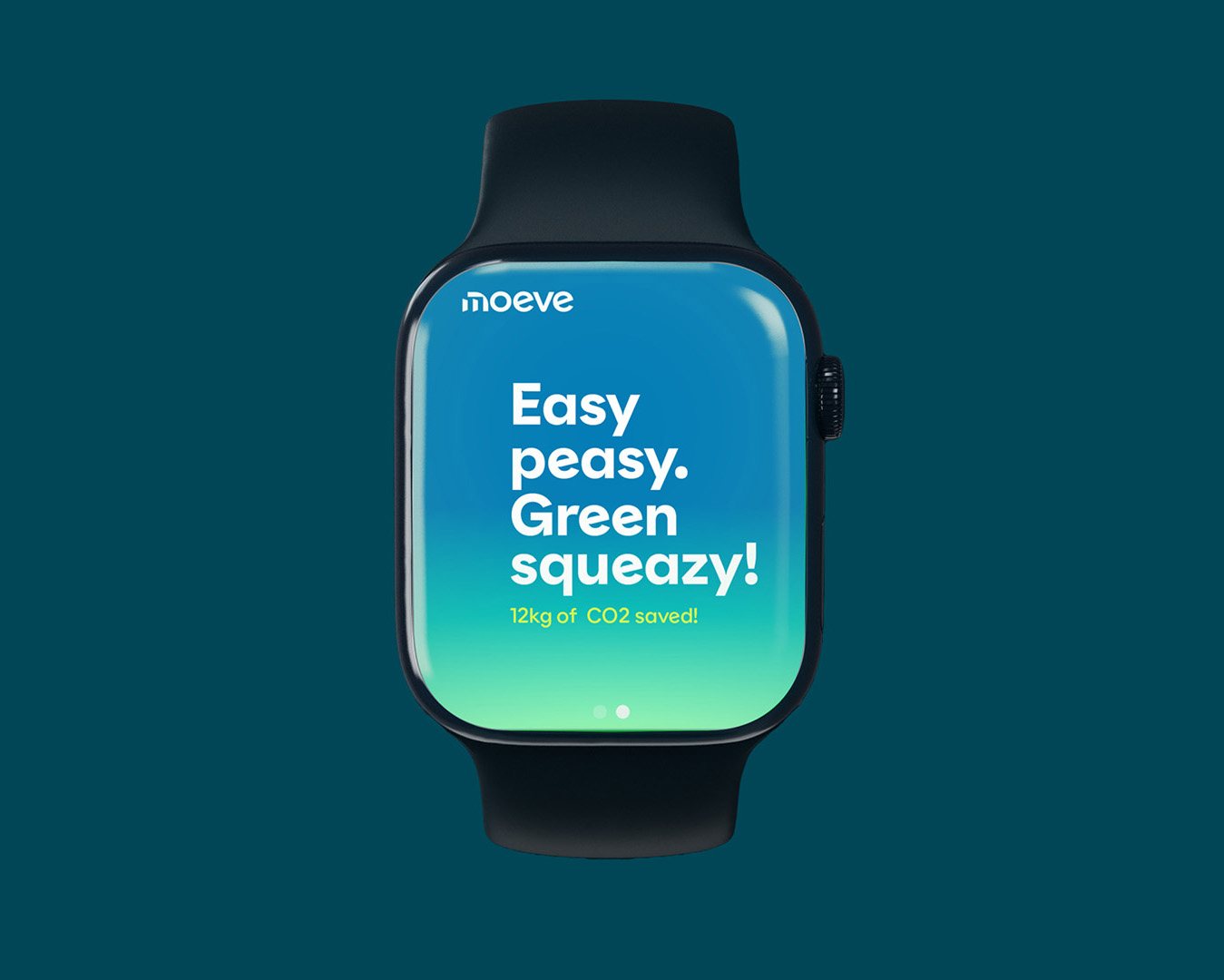 Moeve on a smartwatch: Easy peasy. Green squeazy!