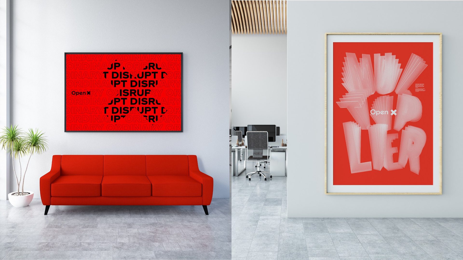 Open X posters: Disrupt ordinary and Multiplier